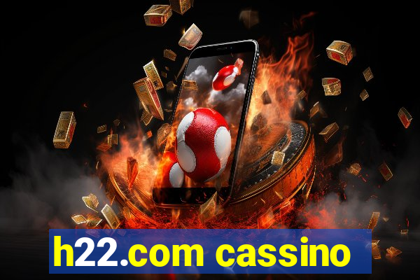 h22.com cassino